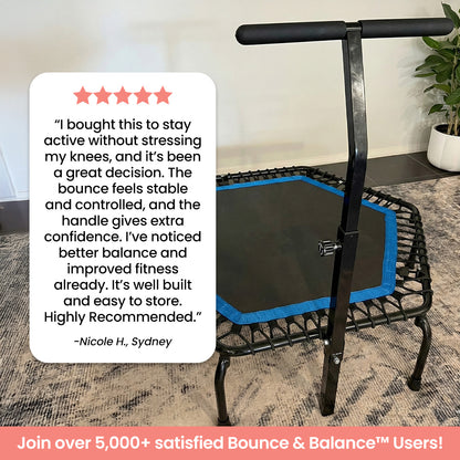 Bounce & Balance™ Premium Rebounder Trampoline